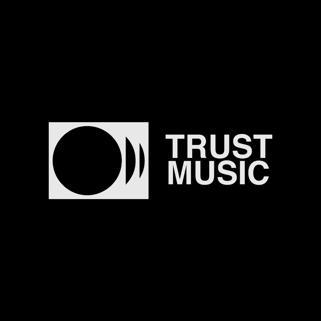 Trust Music™